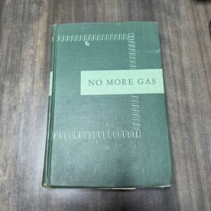 1946 Vintage No More Gas Charles Nordhoff James Hall Tower Books Edition Vintage